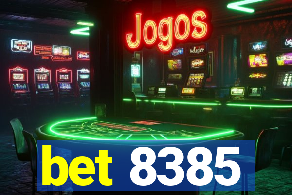 bet 8385